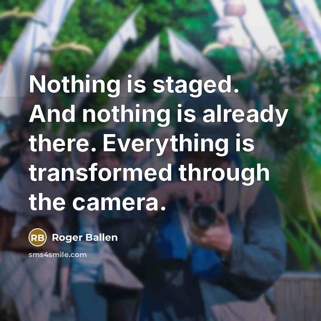 “Nothing is staged. And nothing is already there. Everything is…” quote by Roger Ballen