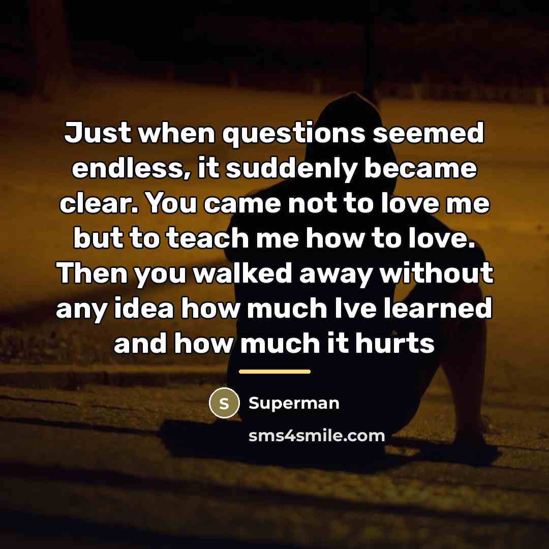 “Just when questions seemed endless, it suddenly became clear. You…” quote by Superman