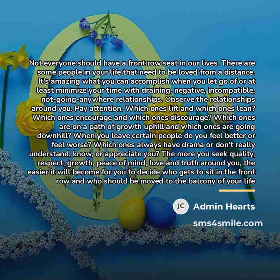 “Not everyone should have a front row seat in our…” quote by Admin Hearts
