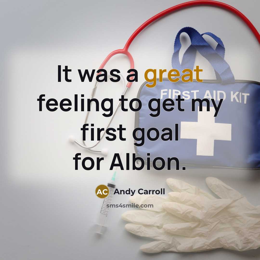 “It was a great feeling to get my first goal for Albion.” quote by Andy Carroll