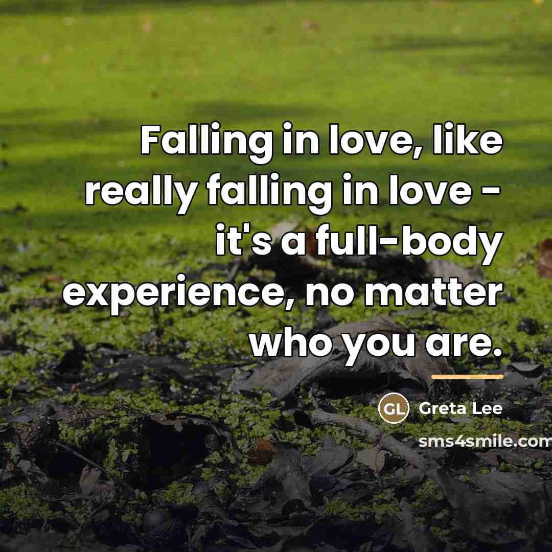 “Falling in love, like really falling in love - it's…” quote by Greta Lee
