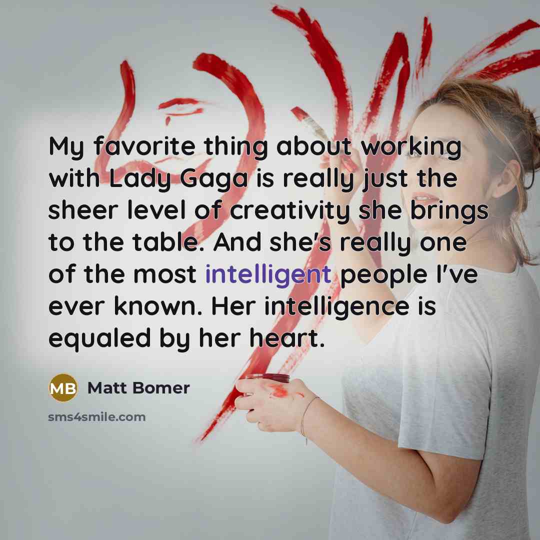 “My favorite thing about working with Lady Gaga is really…” quote by Matt Bomer