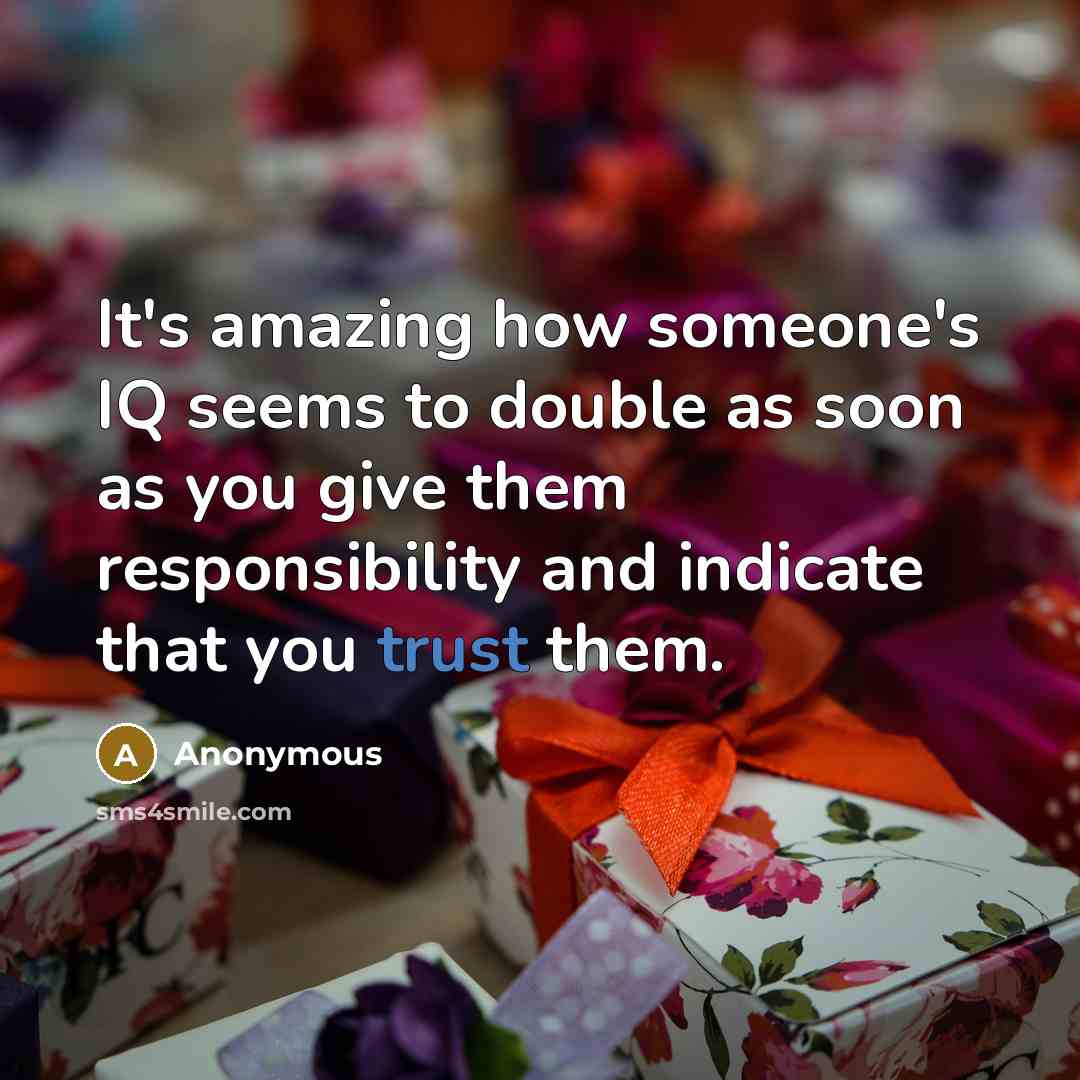 “It's amazing how someone's IQ seems to double as soon…” quote by Anonymous