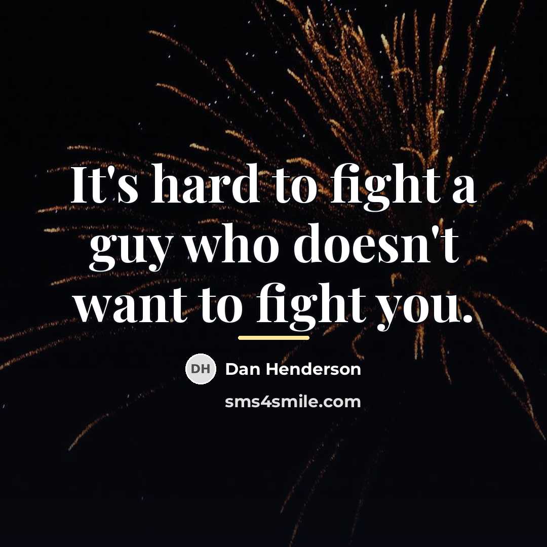 “It's hard to fight a guy who doesn't want to…” quote by Dan Henderson