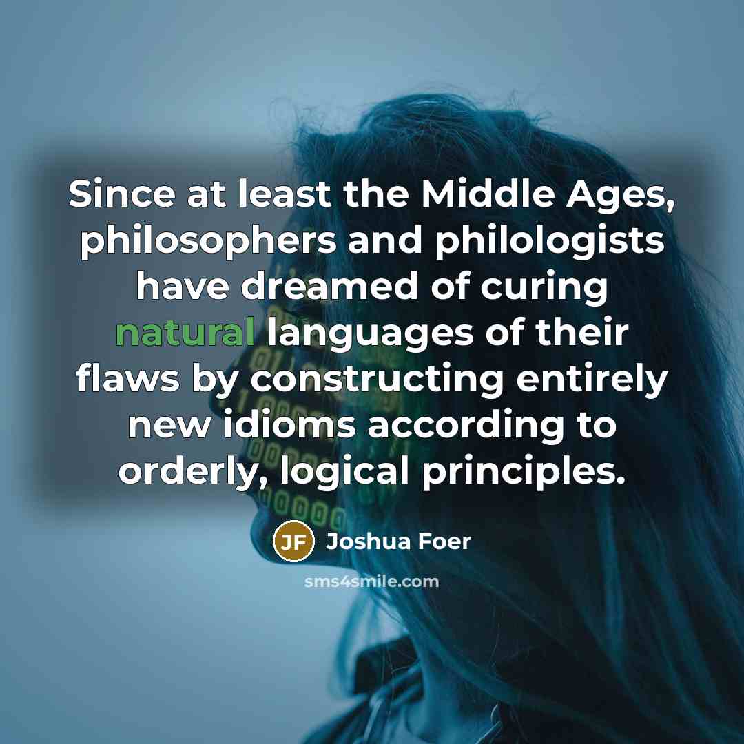 “Since at least the Middle Ages, philosophers and philologists have…” quote by Joshua Foer