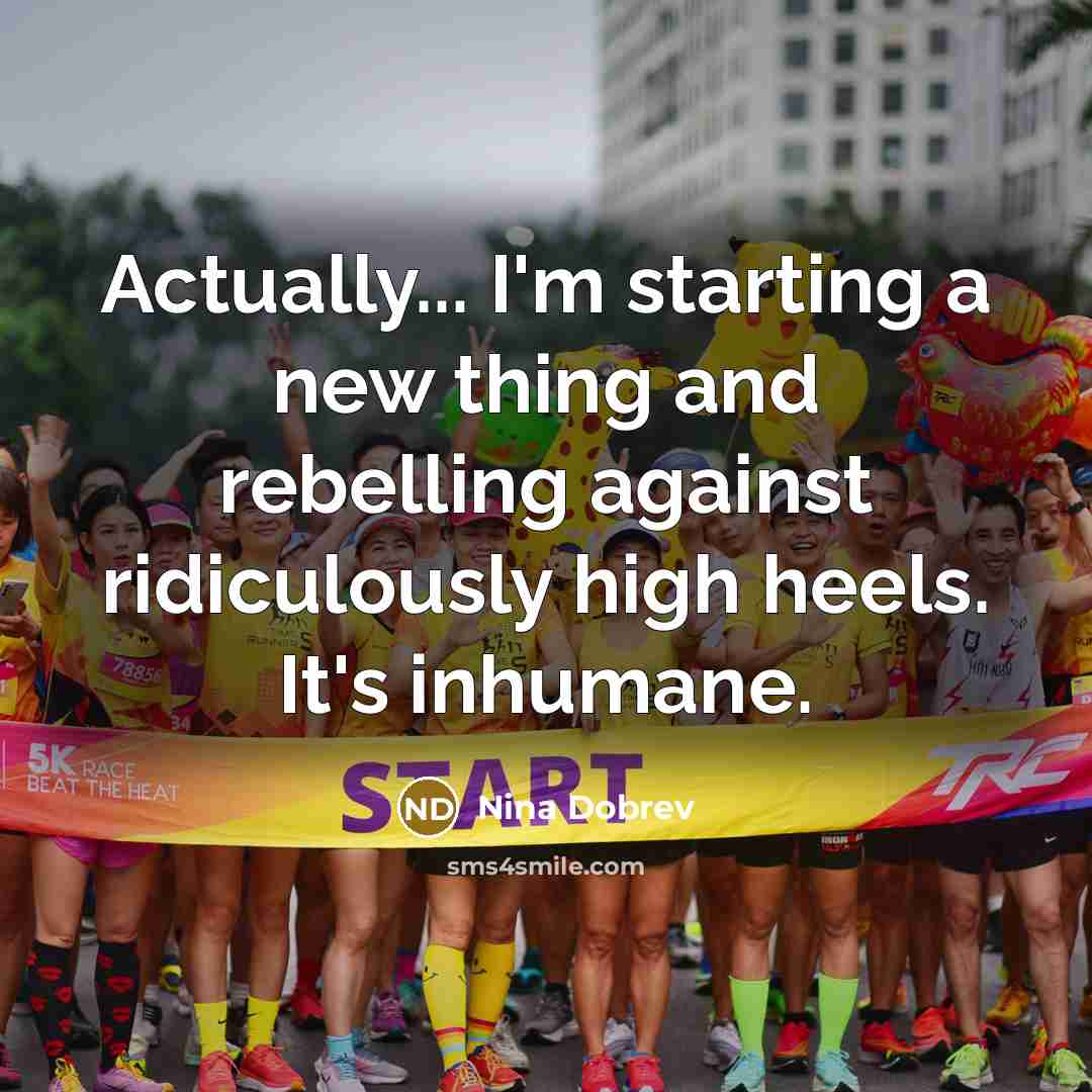 “Actually... I'm starting a new thing and rebelling against ridiculously…” quote by Nina Dobrev