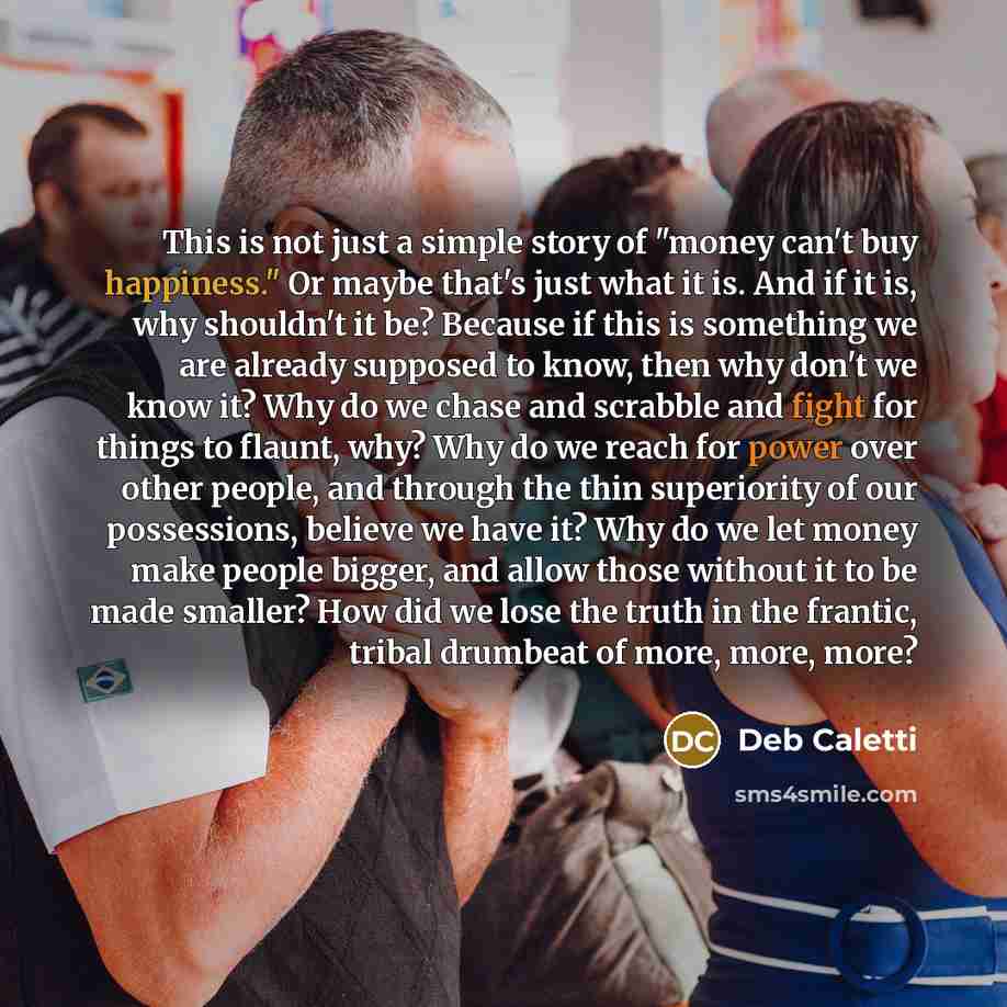 “This is not just a simple story of "money can't…” quote by Deb Caletti