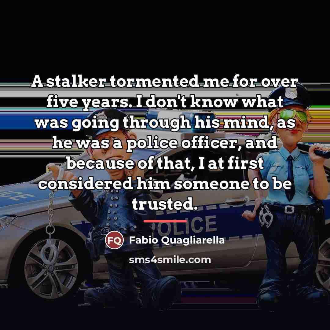 “A stalker tormented me for over five years. I don't…” quote by Fabio Quagliarella
