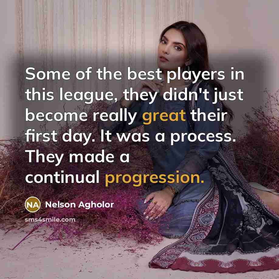 “Some of the best players in this league, they didn't…” quote by Nelson Agholor