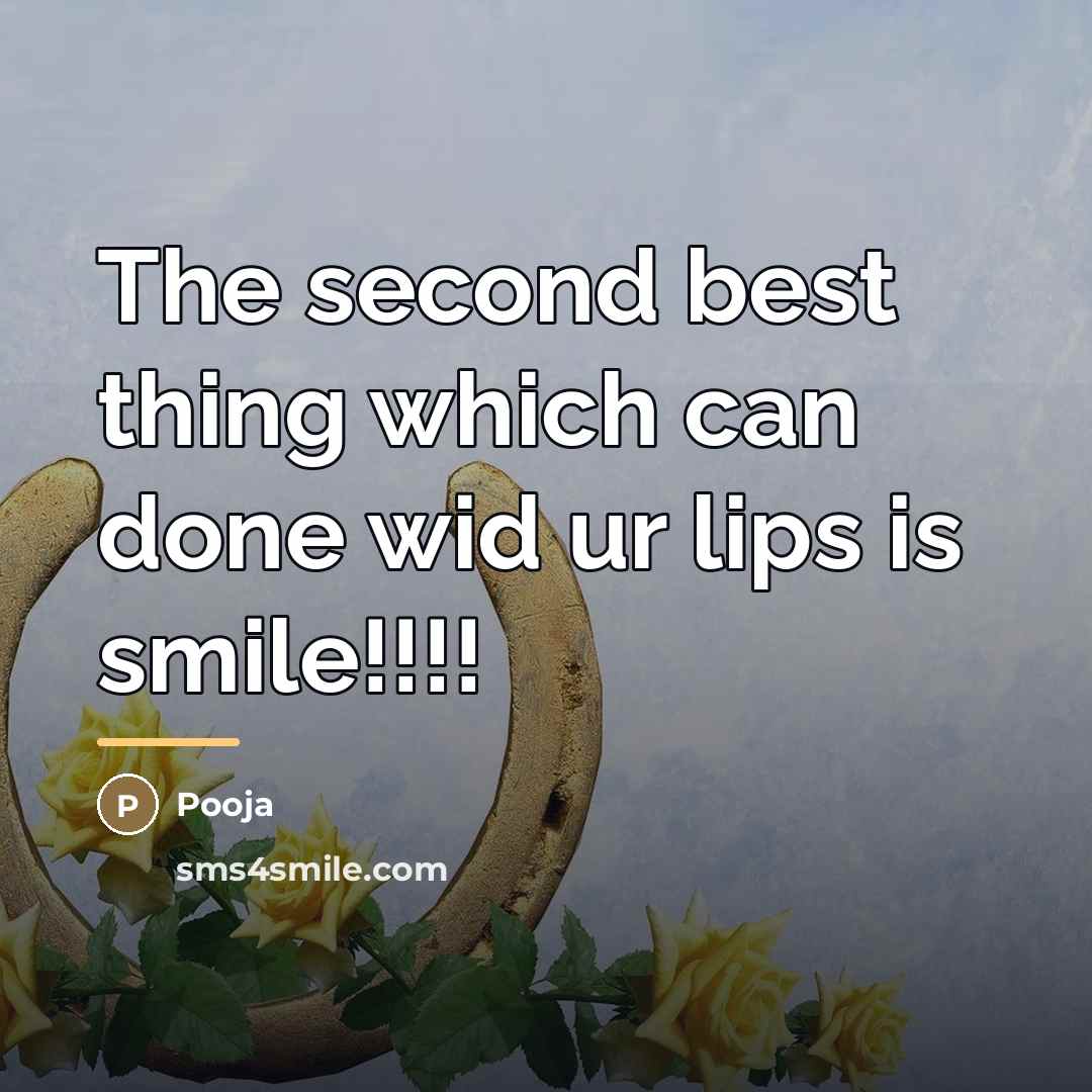 “The second best thing which can done wid ur lips…” quote by Pooja