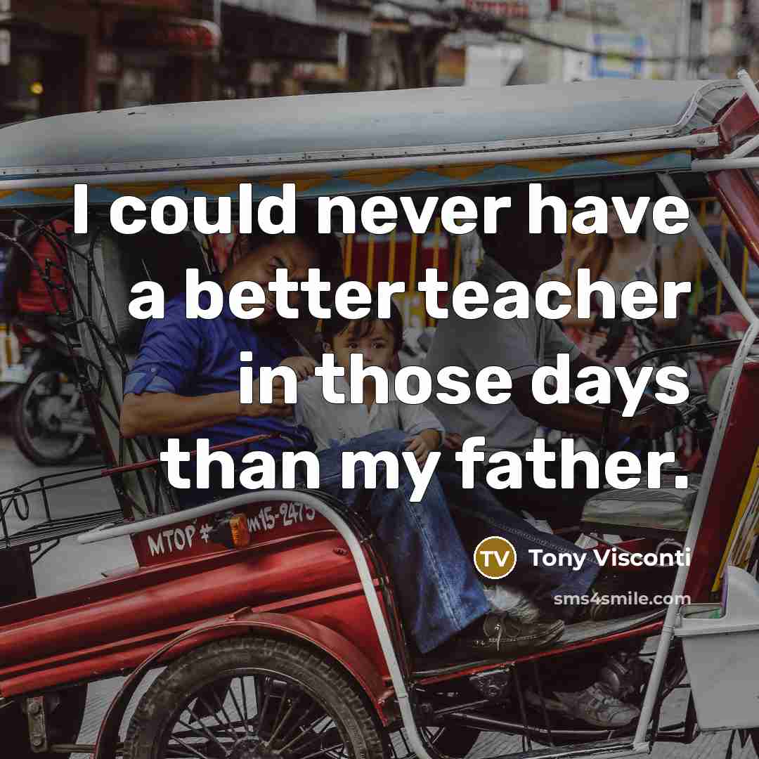 “I could never have a better teacher in those days…” quote by Tony Visconti