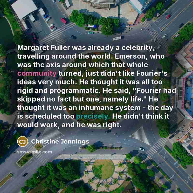 “Margaret Fuller was already a celebrity, travelling around the world.…” quote by Christine Jennings