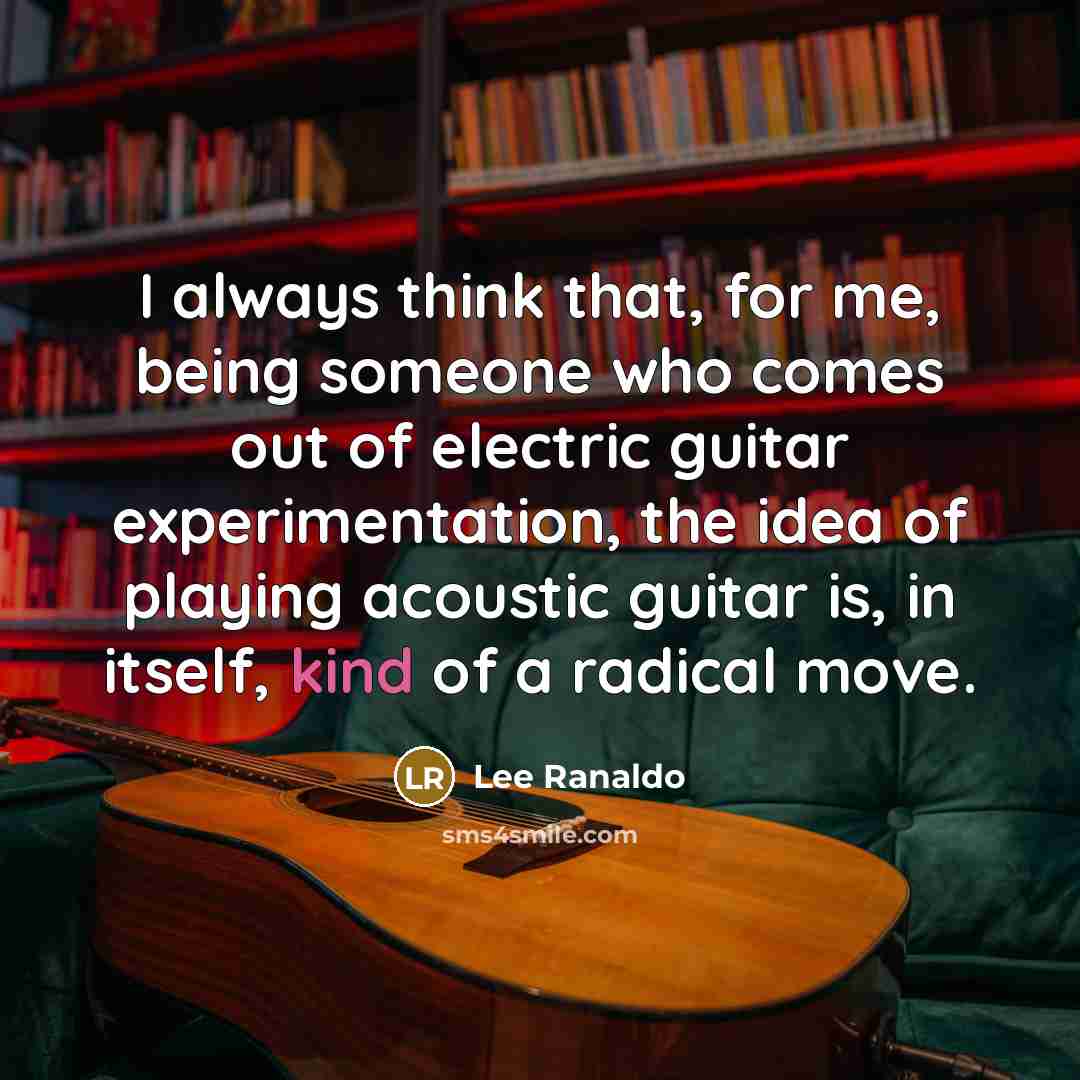 “I always think that, for me, being someone who comes…” quote by Lee Ranaldo
