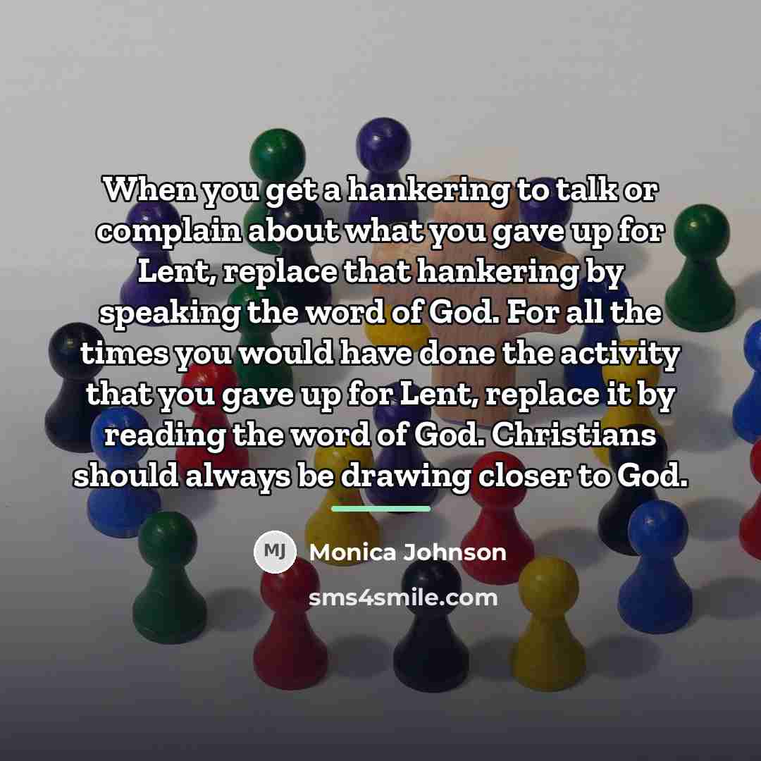 “When you get a hankering to talk or complain about…” quote by Monica Johnson