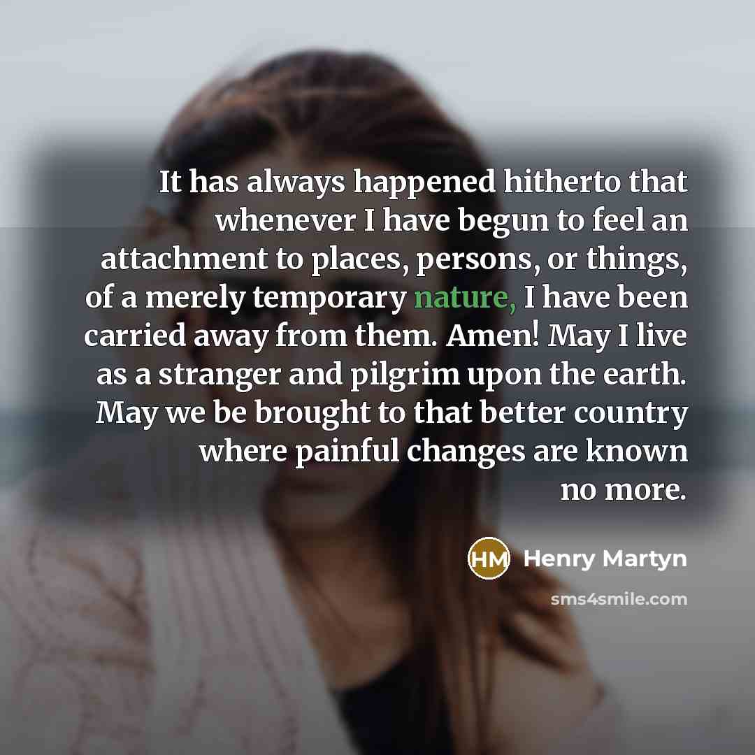 “It has always happened hitherto that whenever I have begun…” quote by Henry Martyn