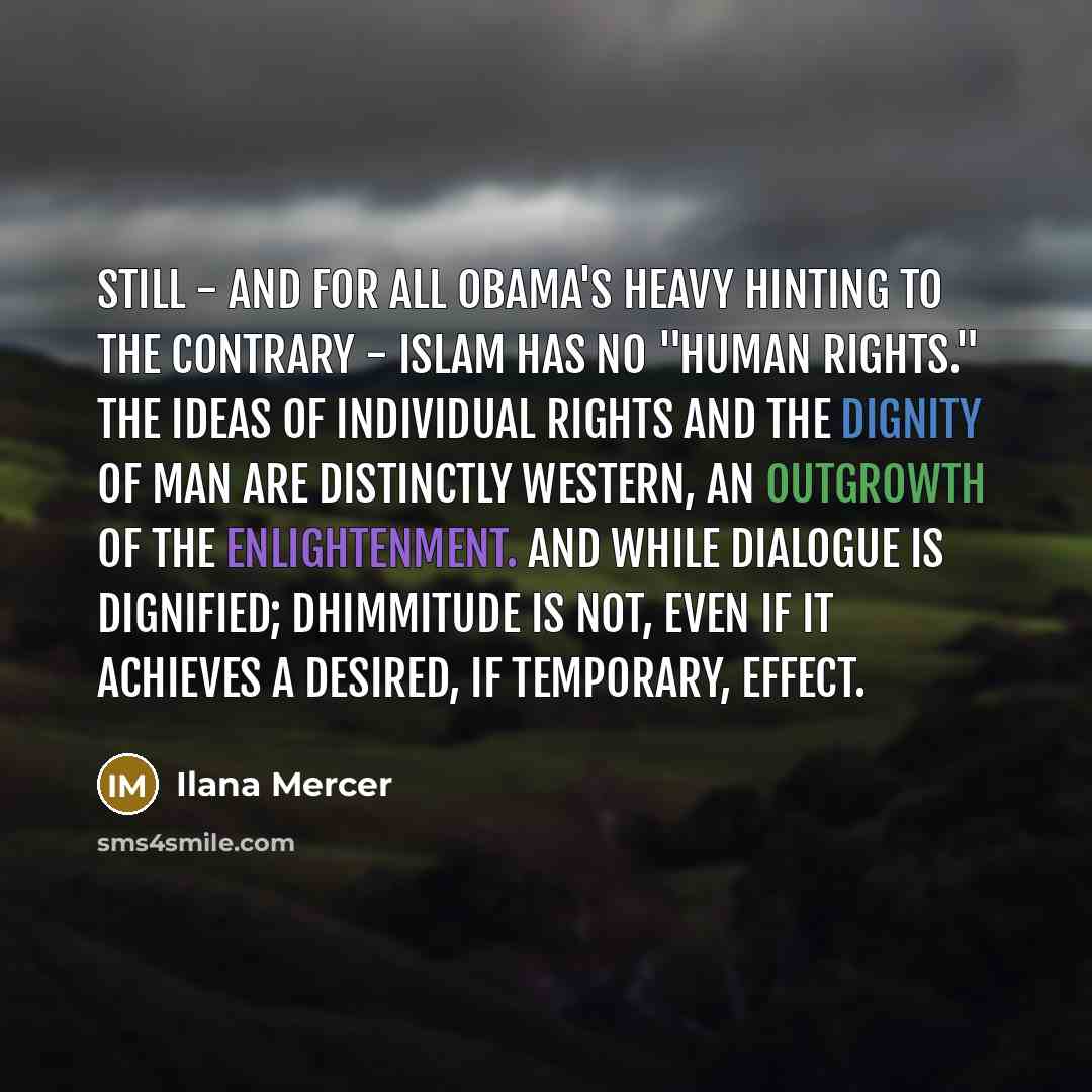 “Still - and for all Obama's heavy hinting to the…” quote by Ilana Mercer