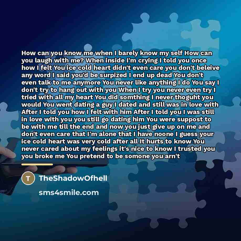 “How can you know me when I barely know my…” quote by TheShadowOfhell
