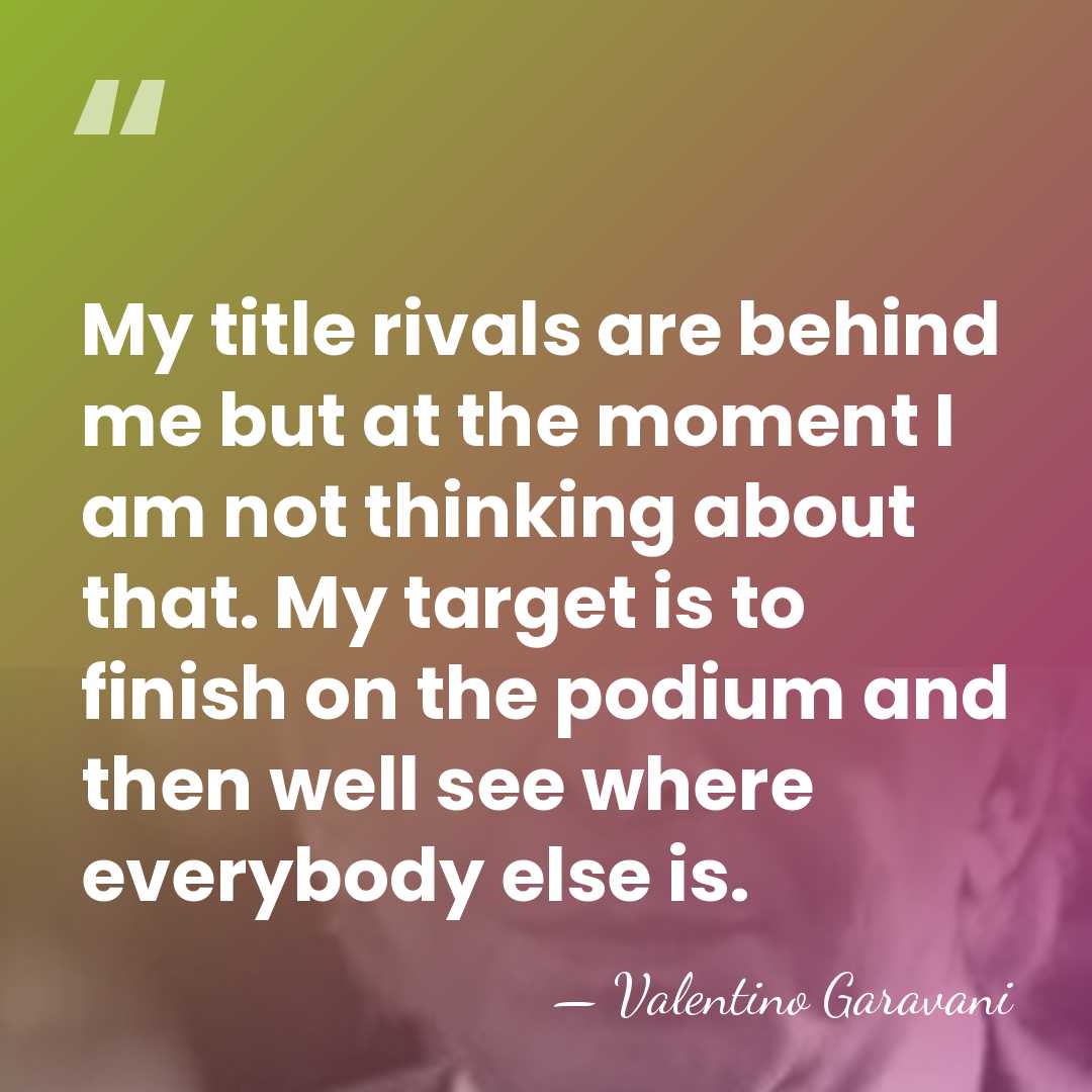 My title rivals are behind me but at the moment I am&hellip; - Valentino Garavani