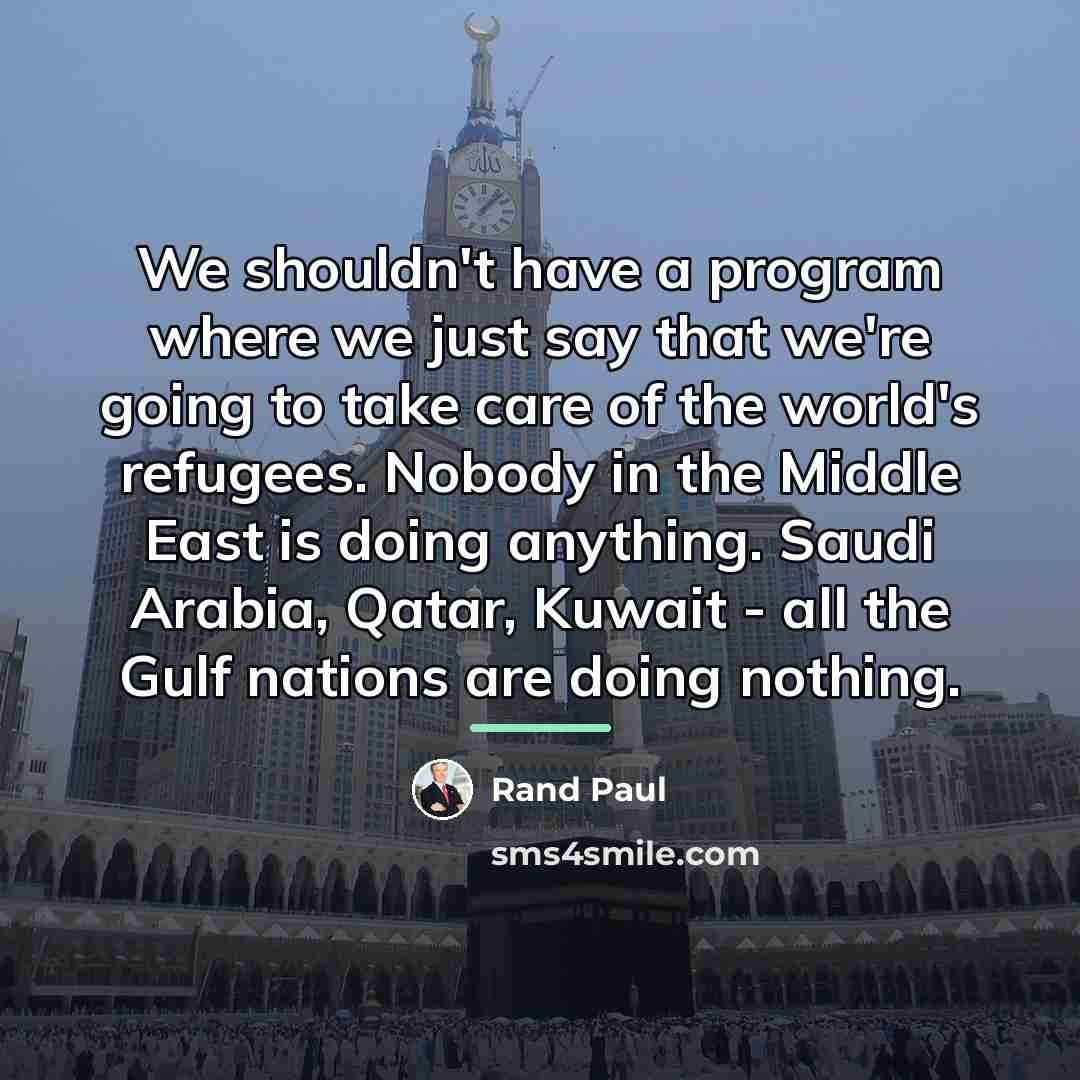 “We shouldn't have a program where we just say that…” quote by Rand Paul