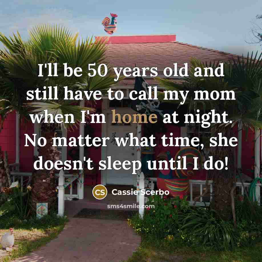 “I'll be 50 years old and still have to call…” quote by Cassie Scerbo
