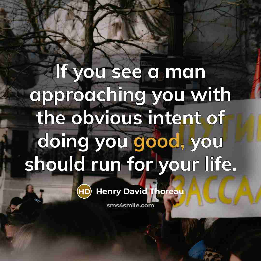 “If you see a man approaching you with the obvious…” quote by Henry David Thoreau