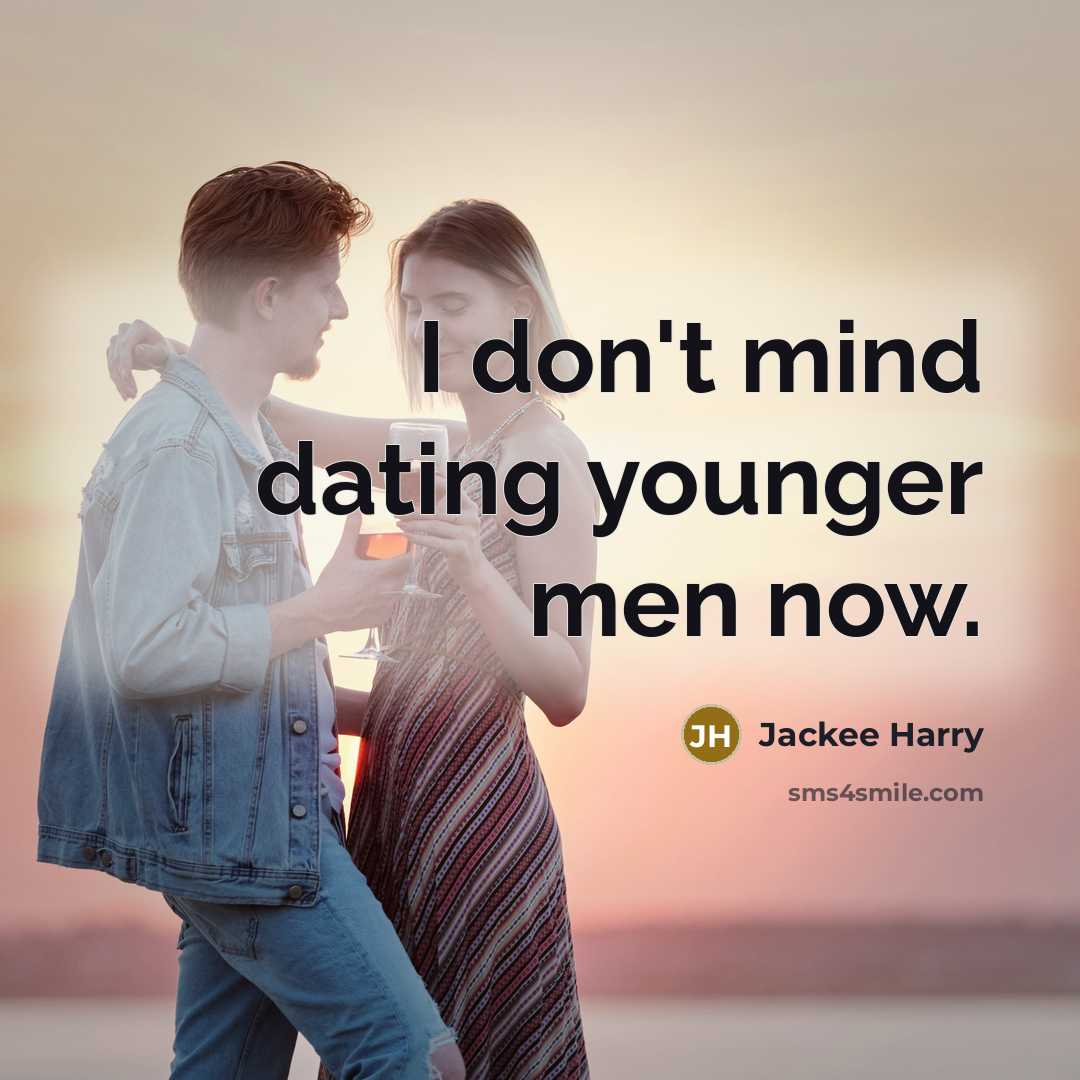 “I don't mind dating younger men now.…” quote by Jackee Harry