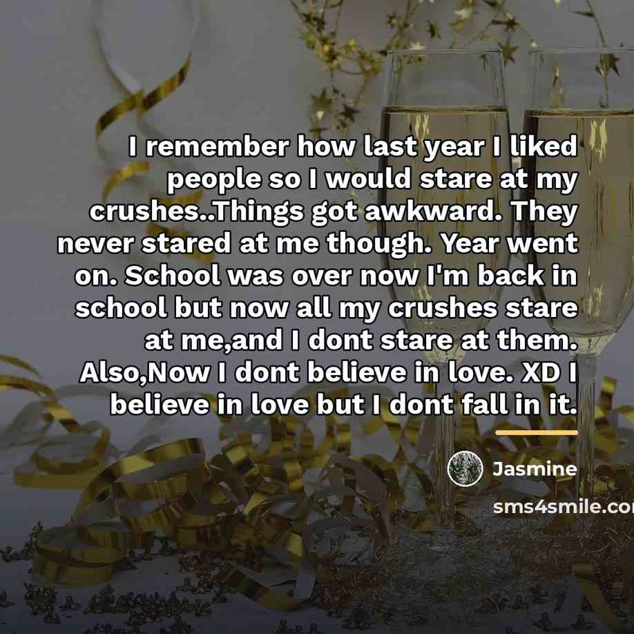 “I remember how last year I liked people so I…” quote by Jasmine