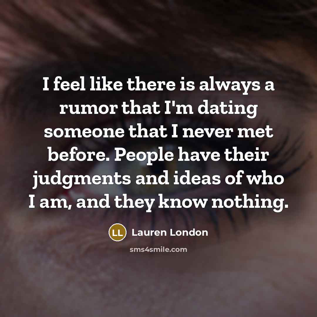 “I feel like there is always a rumor that I'm…” quote by Lauren London