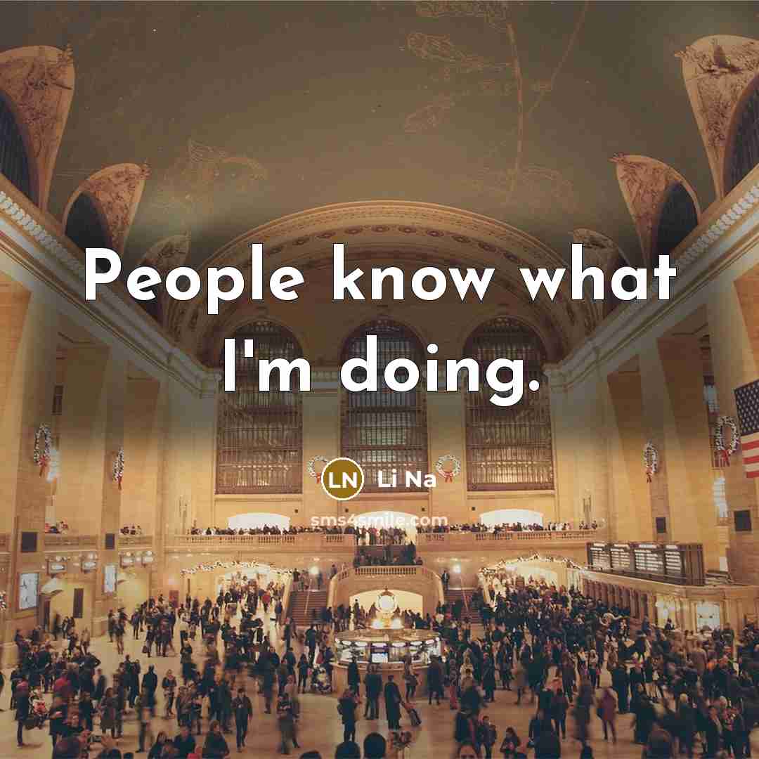 “People know what I'm doing.…” quote by Li Na