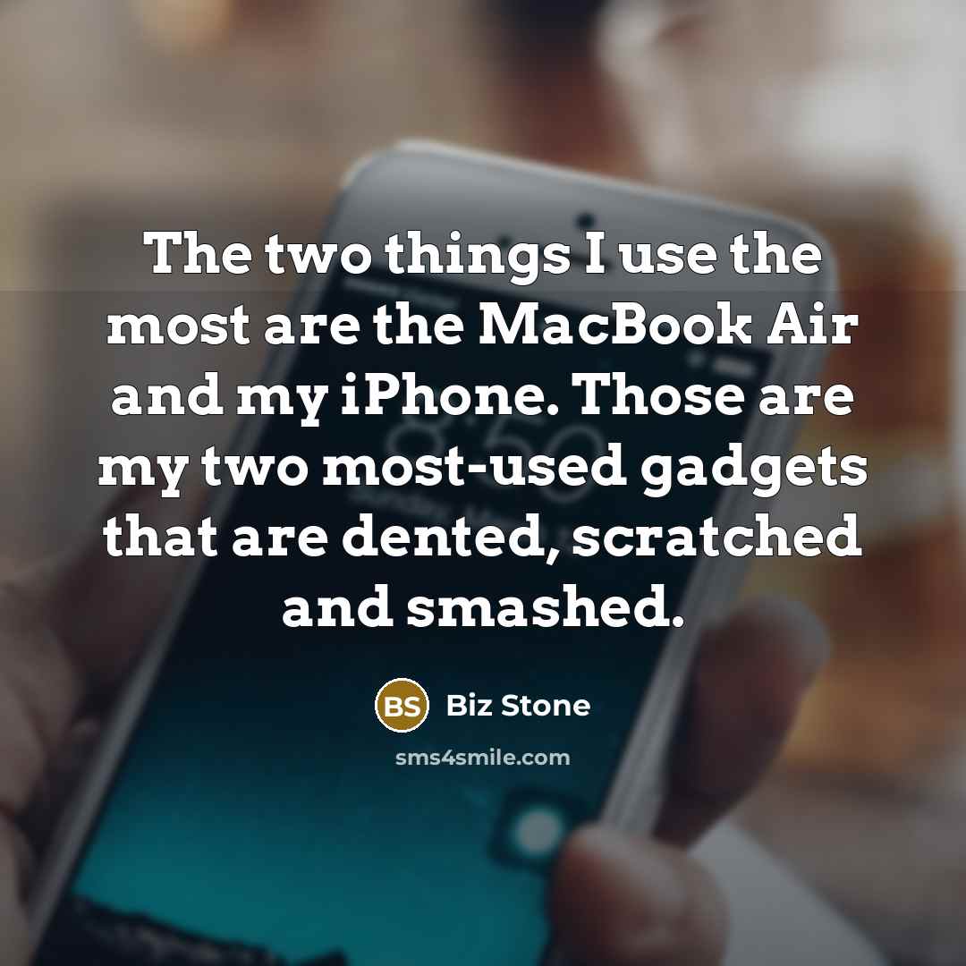 “The two things I use the most are the MacBook…” quote by Biz Stone