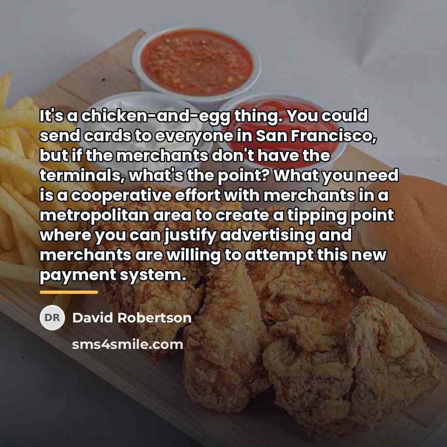 “It's a chicken-and-egg thing. You could send cards to everyone…” quote by David Robertson