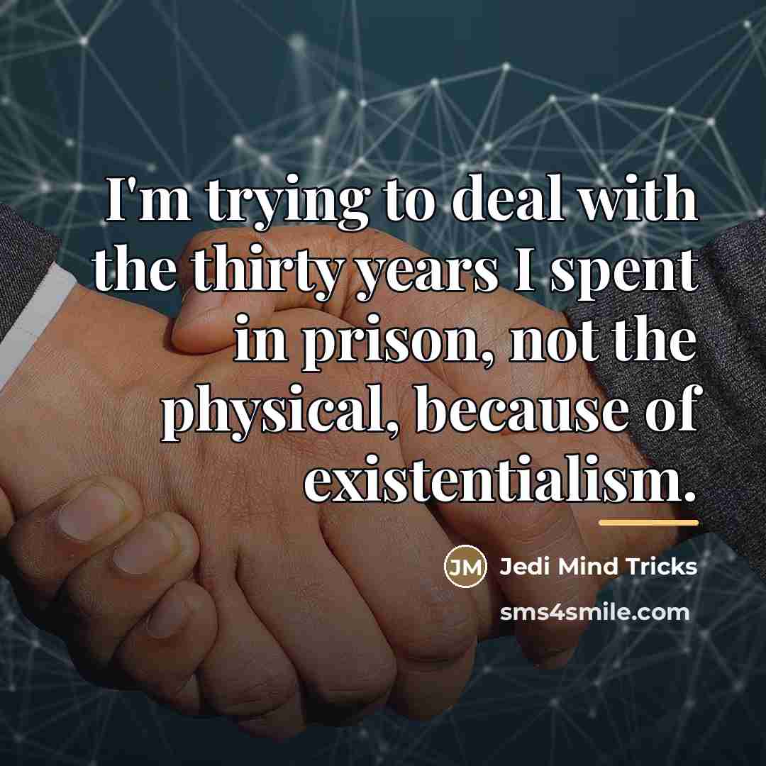 “I'm trying to deal with the thirty years I spent…” quote by Jedi Mind Tricks