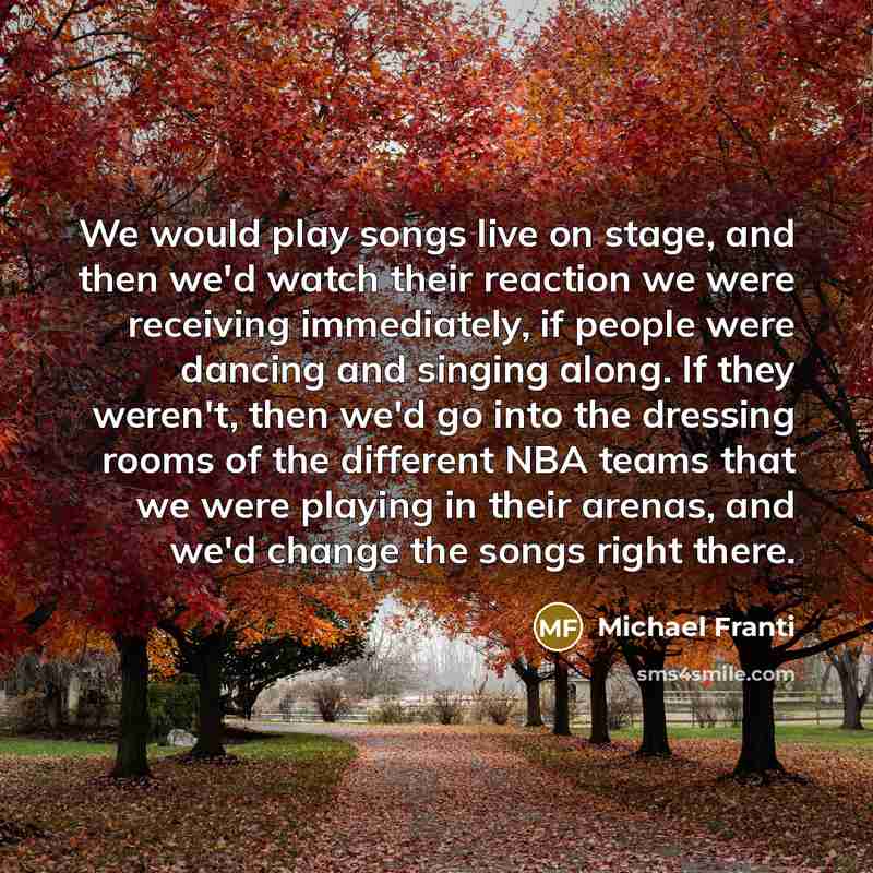 “We would play songs live on stage, and then we'd…” quote by Michael Franti