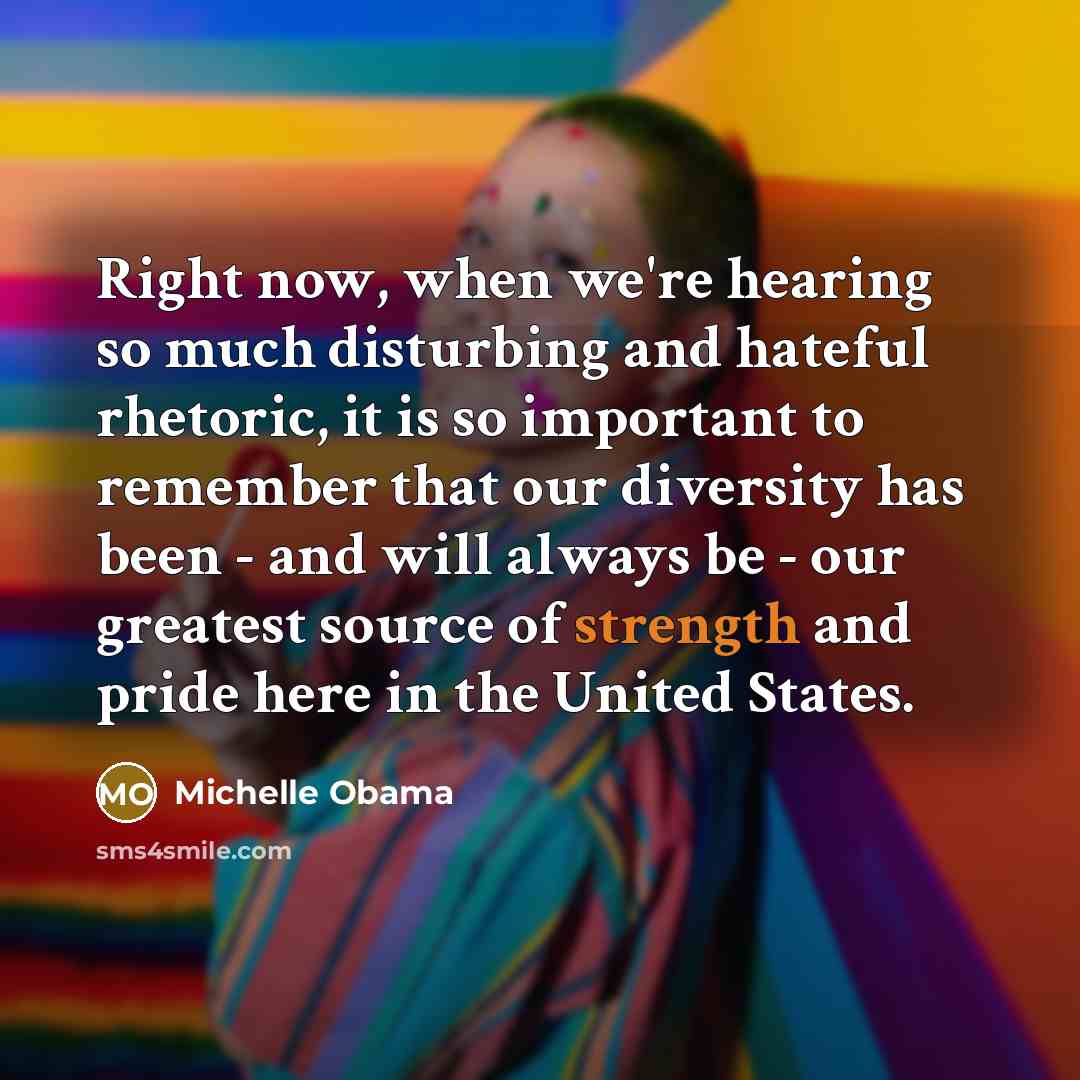“Right now, when we're hearing so much disturbing and hateful…” quote by Michelle Obama