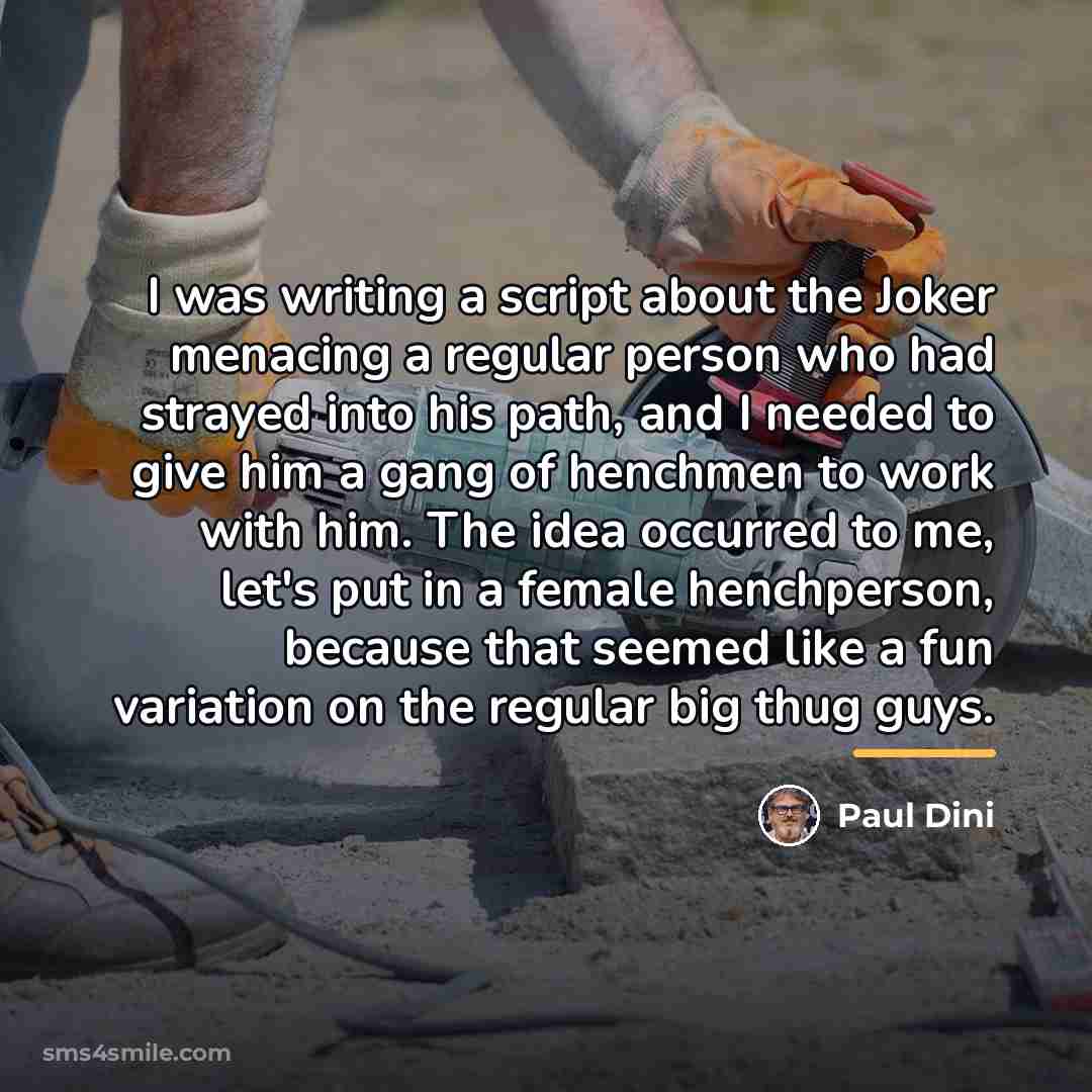 “I was writing a script about the Joker menacing a…” quote by Paul Dini