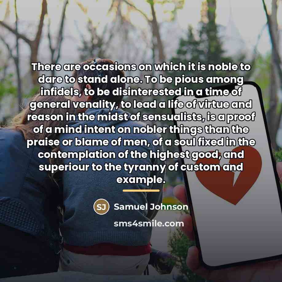 “There are occasions on which it is noble to dare…” quote by Samuel Johnson