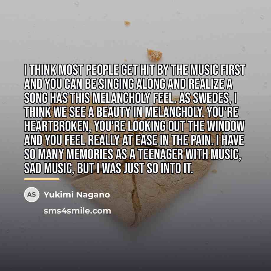 “I think most people get hit by the music first…” quote by Yukimi Nagano