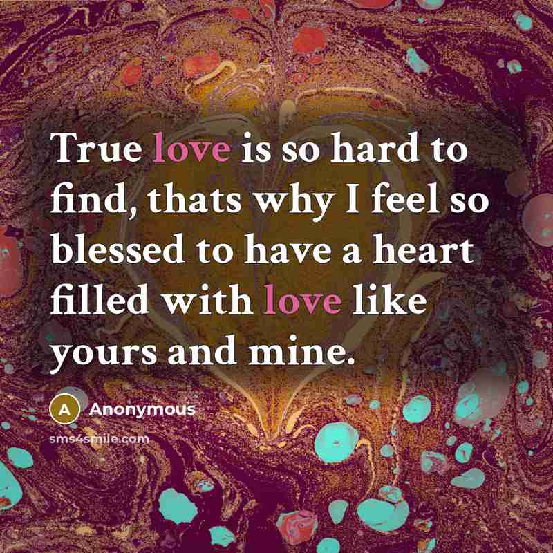 “True love is so hard to find, thats why I…” quote by Anonymous