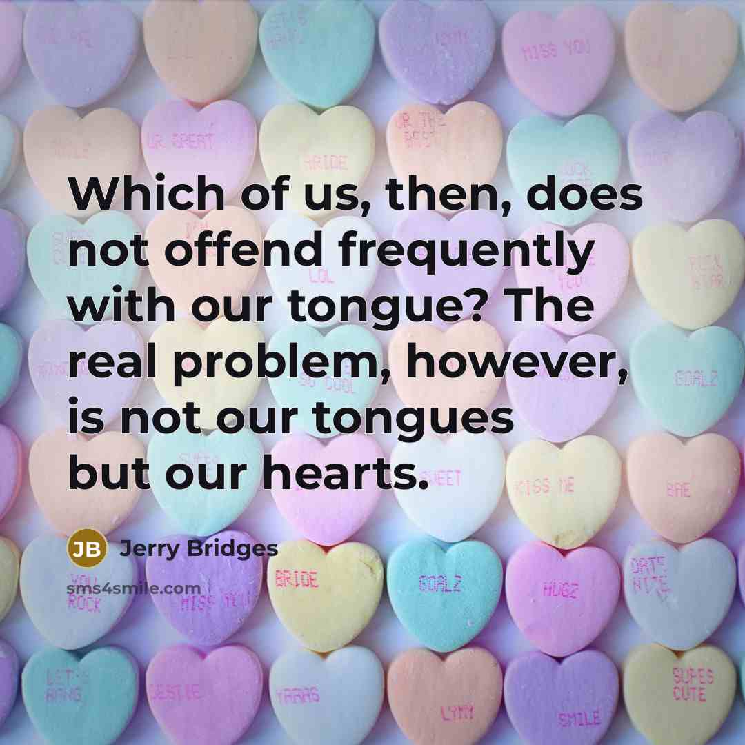 “Which of us, then, does not offend frequently with our…” quote by Jerry Bridges