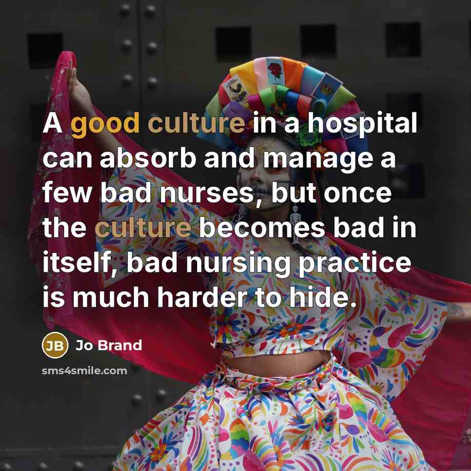 “A good culture in a hospital can absorb and manage…” quote by Jo Brand