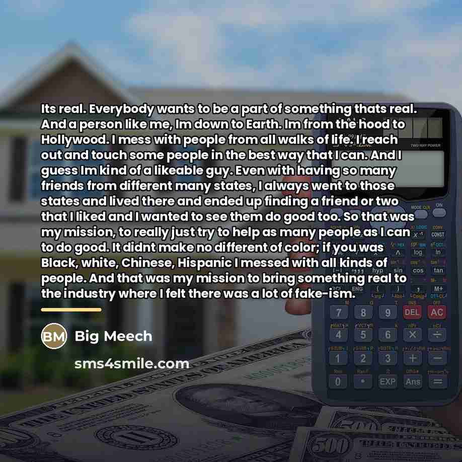 “Its real. Everybody wants to be a part of something…” quote by Big Meech