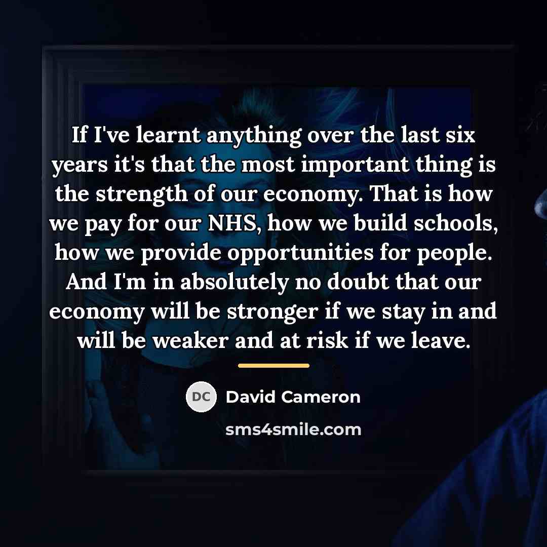 “If I've learnt anything over the last six years it's…” quote by David Cameron
