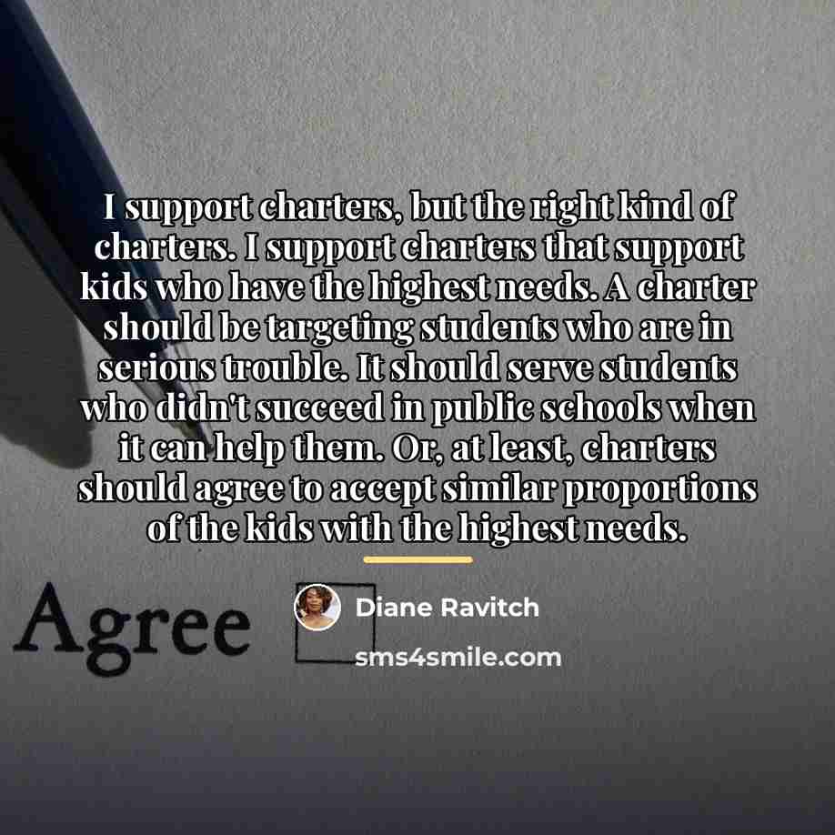 “I support charters, but the right kind of charters. I…” quote by Diane Ravitch