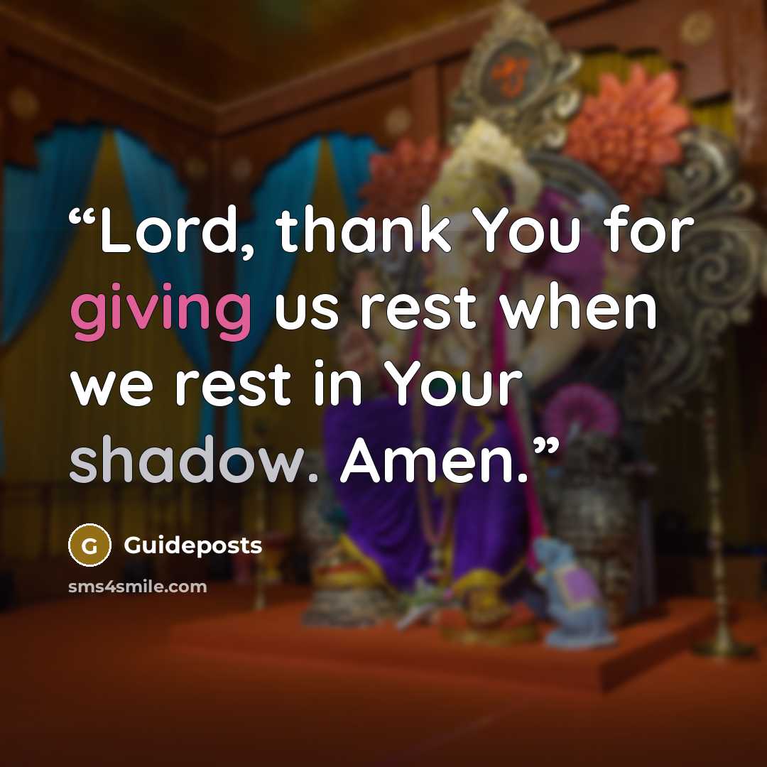 “Lord, thank You for giving us rest when we rest in Your shadow. Amen.” quote by Guideposts