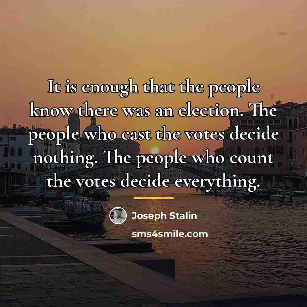“It is enough that the people know there was an…” quote by Joseph Stalin