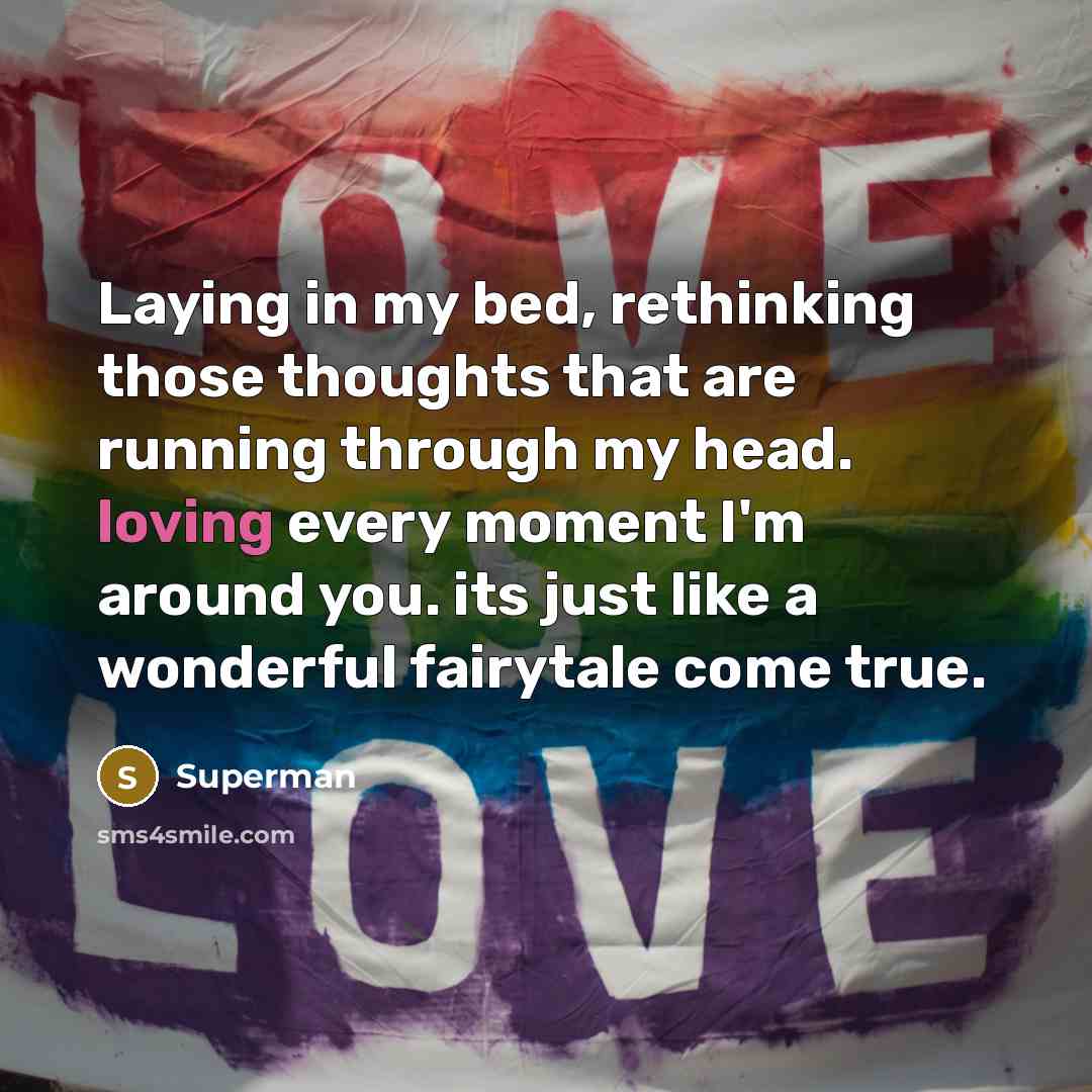 “Laying in my bed, rethinking those thoughts that are running…” quote by Superman