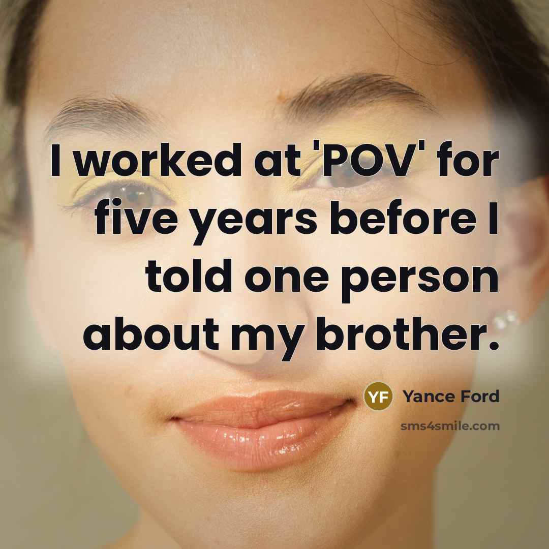 “I worked at 'POV' for five years before I told…” quote by Yance Ford
