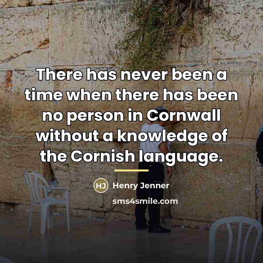 “There has never been a time when there has been…” quote by Henry Jenner