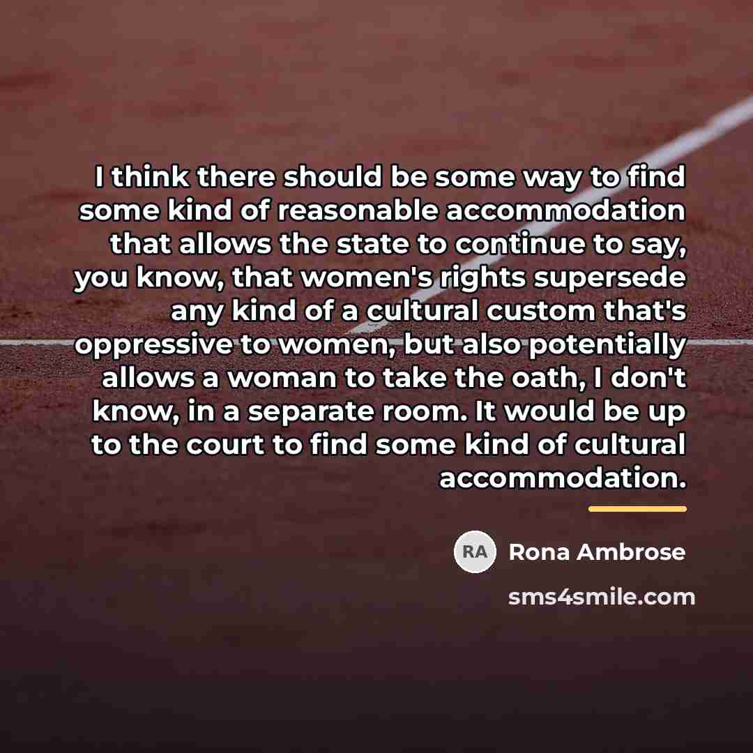 “I think there should be some way to find some…” quote by Rona Ambrose