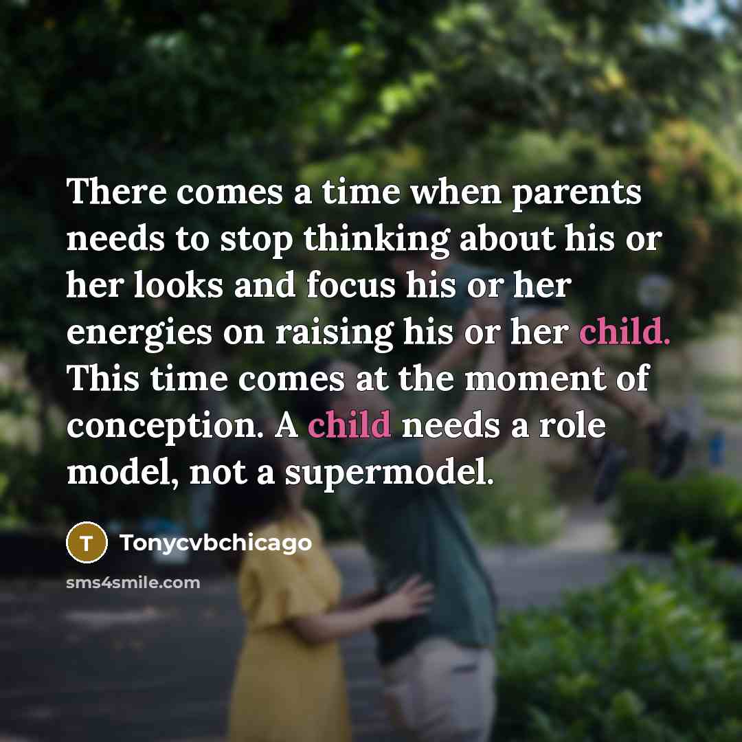 “There comes a time when parents needs to stop thinking…” quote by Tonycvbchicago